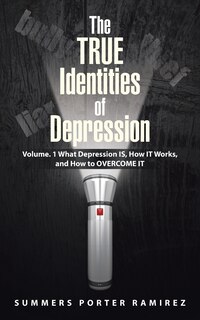Couverture_The TRUE Identities of Depression