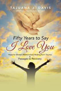 Couverture_Fifty Years to Say I Love You
