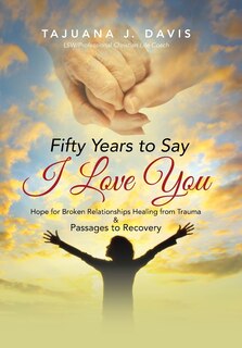 Couverture_Fifty Years to Say I Love You
