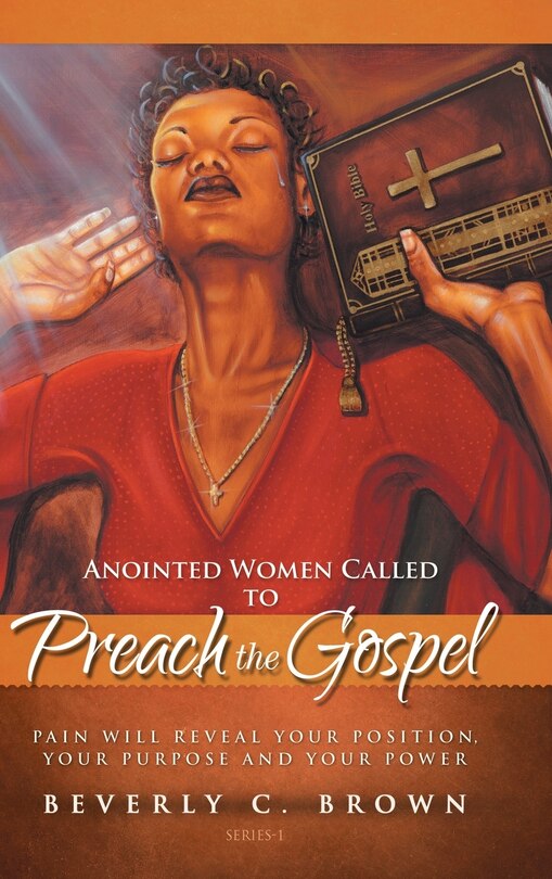 Front cover_Anointed Women Called to Preach the Gospel