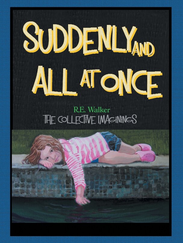 Front cover_Suddenly and All at Once