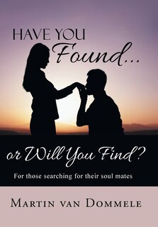 Front cover_Have You Found... or Will You Find?