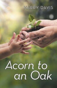 Front cover_Acorn to an Oak