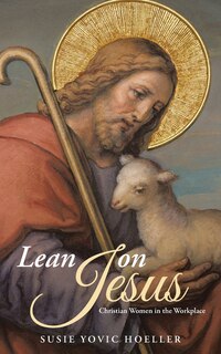 Front cover_Lean on Jesus