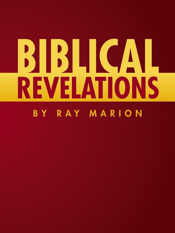 Couverture_Biblical Revelations by Ray Marion