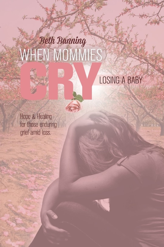 Front cover_When Mommies Cry