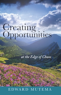 Couverture_Creating Opportunities at the Edge of Chaos