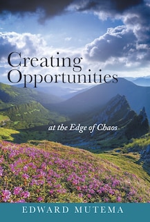 Couverture_Creating Opportunities at the Edge of Chaos
