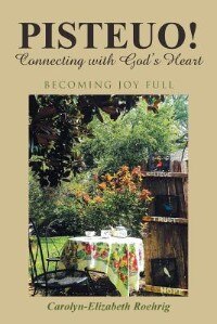 Front cover_PISTEUO! Connecting with God's Heart