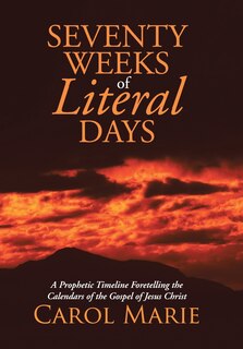 Front cover_Seventy Weeks of Literal Days