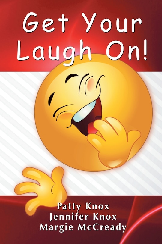 Front cover_Get Your Laugh On