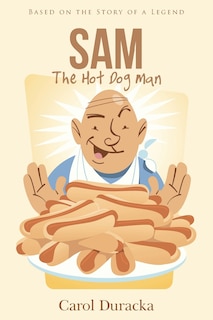 Front cover_Sam, The Hot Dog Man