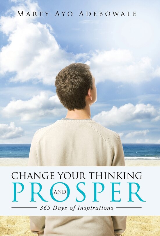 Couverture_CHANGE YOUR THINKING AND PROSPER