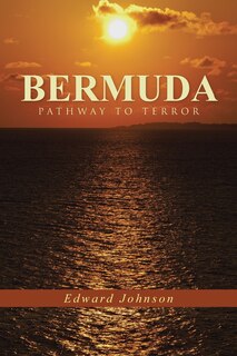 Front cover_Bermuda-Pathway to Terror