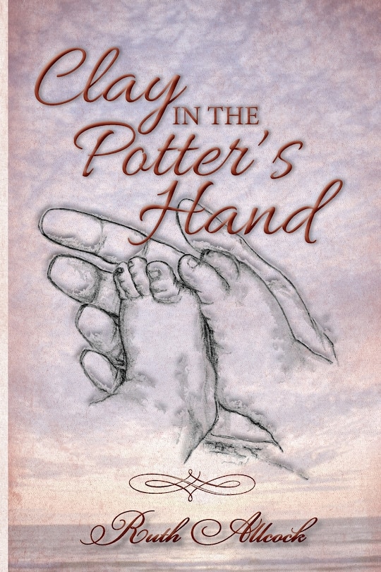 Front cover_Clay in the Potter's Hand