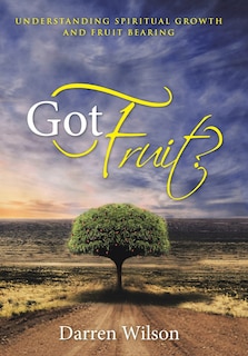 Front cover_Got Fruit?