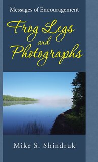 Front cover_Frog Legs and Photographs
