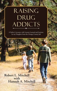 Couverture_Raising Drug Addicts