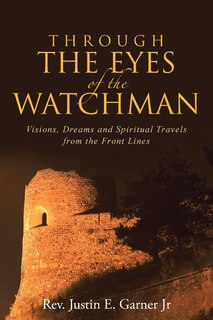 Front cover_Through The Eyes of the Watchman