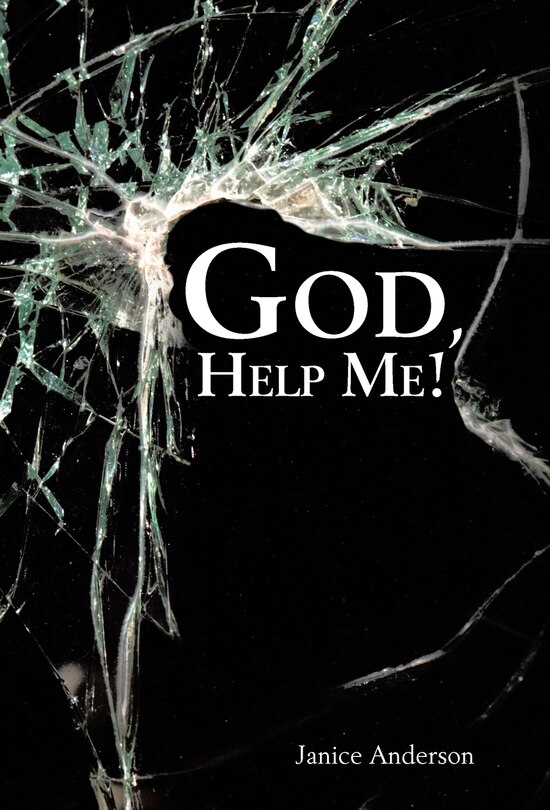 Front cover_God, Help Me!