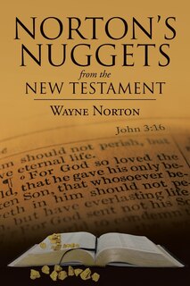 Front cover_Norton's Nuggets from the New Testament
