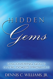 Hidden Gems: Discovering God's Overlooked Promises