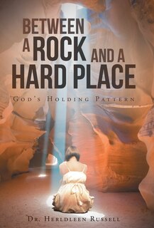 Front cover_Between a Rock and a Hard Place