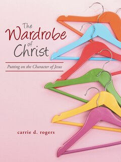 Front cover_The Wardrobe of Christ