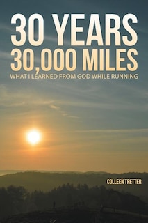 Front cover_30 Years, 30,000 Miles