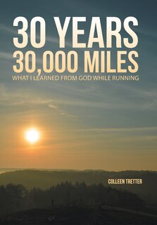 Front cover_30 Years, 30,000 Miles