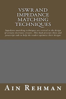 Front cover_VSWR and Impedance matching techniques