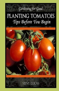 Front cover_Planting Tomatoes