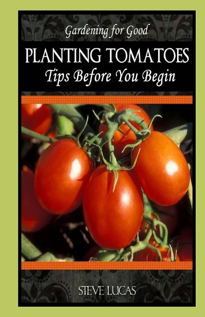 Front cover_Planting Tomatoes