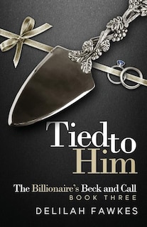 Front cover_Tied to Him