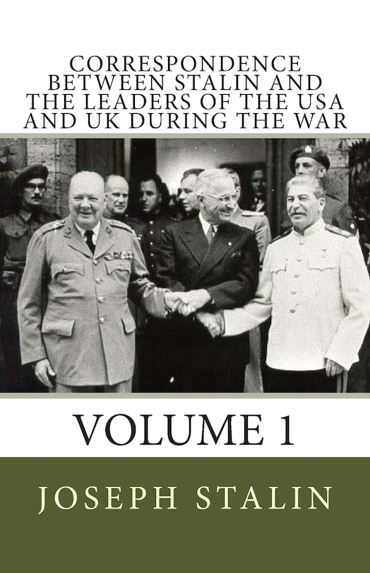 Front cover_Correspondence Between Stalin and the Leaders of the USA and UK During the War
