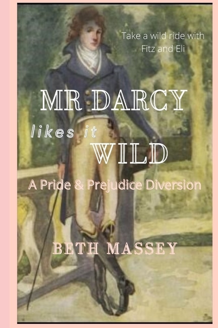 Couverture_Mr Darcy Likes it Wild