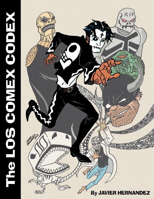 Los Comex Codex: A collection of 5 out-of-print comics created by Javier Hernandez