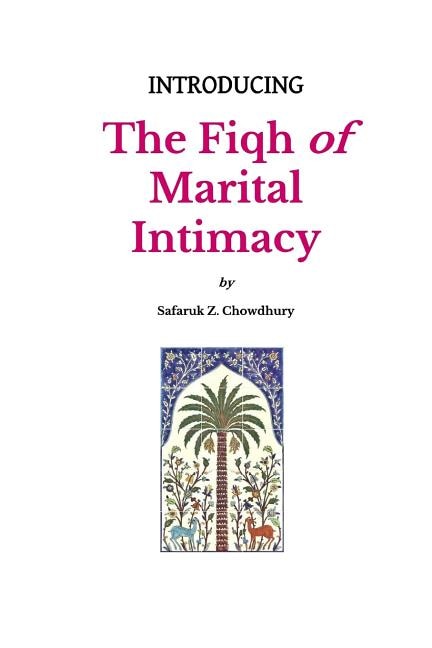 Front cover_Introducing the Fiqh of Marital Intimacy
