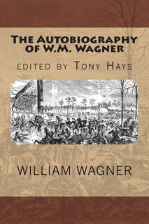 Couverture_The Autobiography of W.M. Wagner