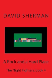Front cover_A Rock and a Hard Place