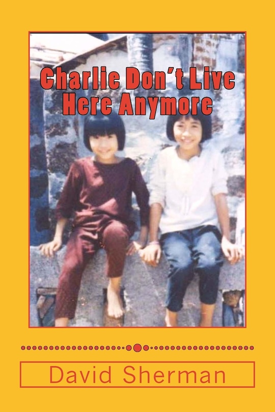 Couverture_Charlie Don't Live Here Anymore