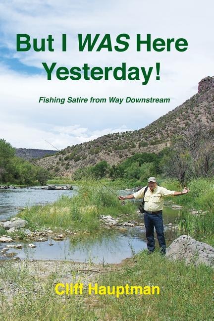 Front cover_But I WAS here yesterday!