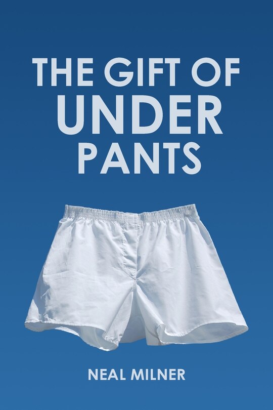 Couverture_The Gift of Underpants