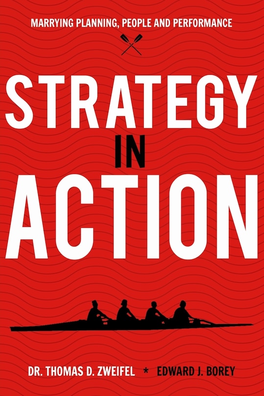 Strategy-in-action: Marrying Planning, People And Performance