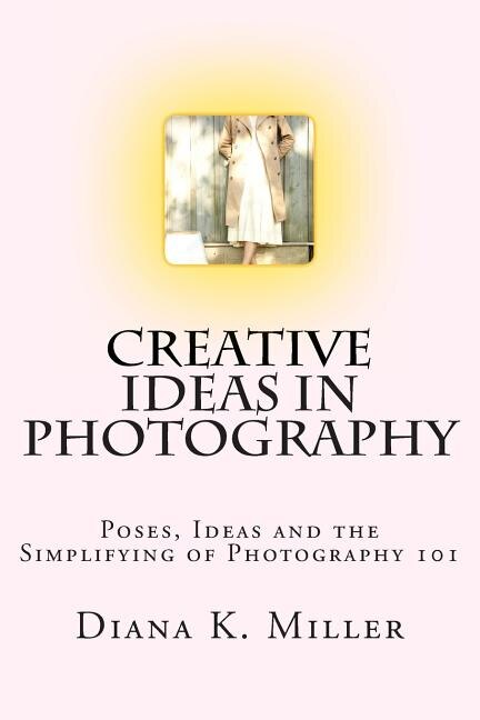 Front cover_Creative Ideas in Photography