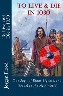 Front cover_To Live and Die in 1030