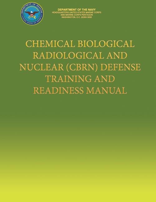 Front cover_Chemical Biological Radiological and Nuclear (CBRN) Defense Training and Readiness Manual