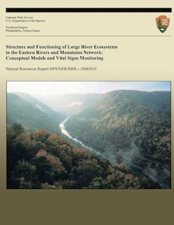 Front cover_Structure and Functioning of Large River Ecosystems in the Eastern Rivers and Mountains Network