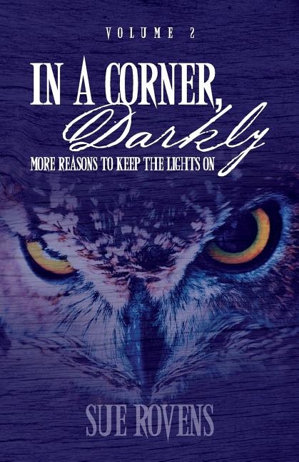 Front cover_In A Corner, Darkly