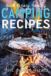 Front cover_Quick & Easy Family Camping Recipes
